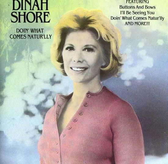 Cover for Dinah Shore · Doin What Comes Naturally (CD) (2013)