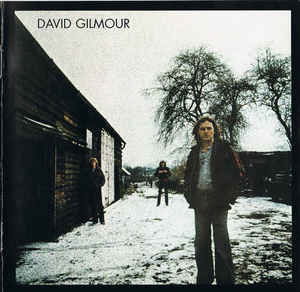 David Gilmour - David Gilmour - Musik - PARLOPHONE - 0094637084328 - 14 augusti 2006
