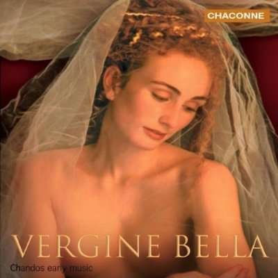 Vigina Bella - Talian Renaissence Music - Sampson Carolyn - Wilkinson Clare - Podger Julian - Meunier Robert - Music - CHANDOS - 0095115068328 - March 15, 2002