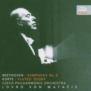 Beethoven - Sym 3 / Korte - Story Of The - Czech Phil.orch - Matacic - Music - SUPRAPHON RECORDS - 0099925380328 - March 14, 2005