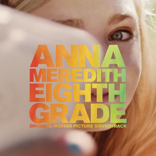 Cover for Anna Meredith · Eighth Grade / O.s.t. (CD) (2018)