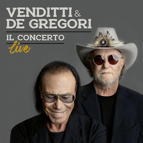 Cover for Antonello Venditti &amp; Francesco De Gregori · Il Concerto (CD) (2023)