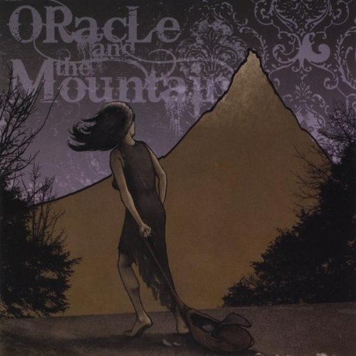 Cover for Oracle &amp; the Mountain (CD) (2009)