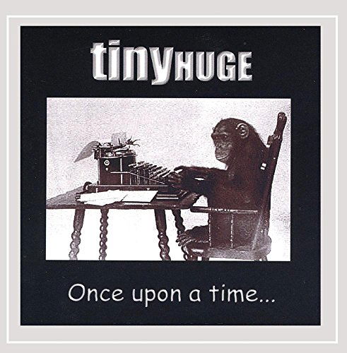 Once Upon a Time - Tinyhuge - Musiikki - Gr8Trax - 0600665763328 - tiistai 26. joulukuuta 2000