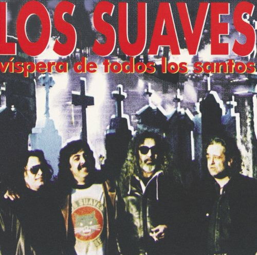 Cover for Los Suaves · Vispera De Todos Los Santos (CD) (2016)