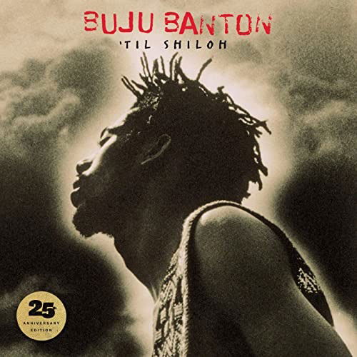 'til Shiloh - 25th Anniversary - Buju Banton - Musik - ISLAND - 0602435078328 - 18 december 2020