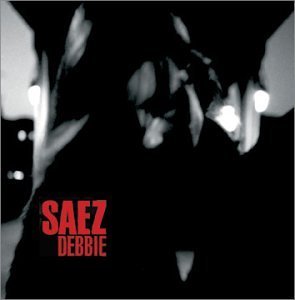 Cover for Saez · Debbie (CD) (2008)