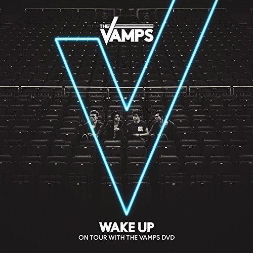 Cover for Vamps (the) · The Vamps - Wake Up (DVD) (2024)