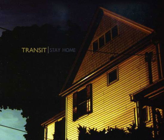 Cover for Transit · Stay Home (CD) [EP edition] (2009)