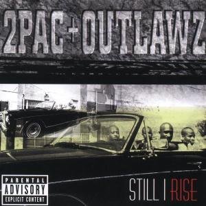 Cover for 2 Pac &amp; Outlawz · Still I Rise (CD) (1999)