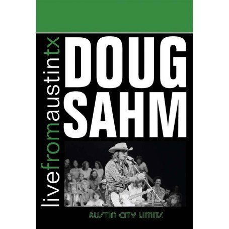 Live From Austin, Tx - Doug Sahm - Musik - NEW WEST RECORDS, INC. - 0607396613328 - 28. september 2007