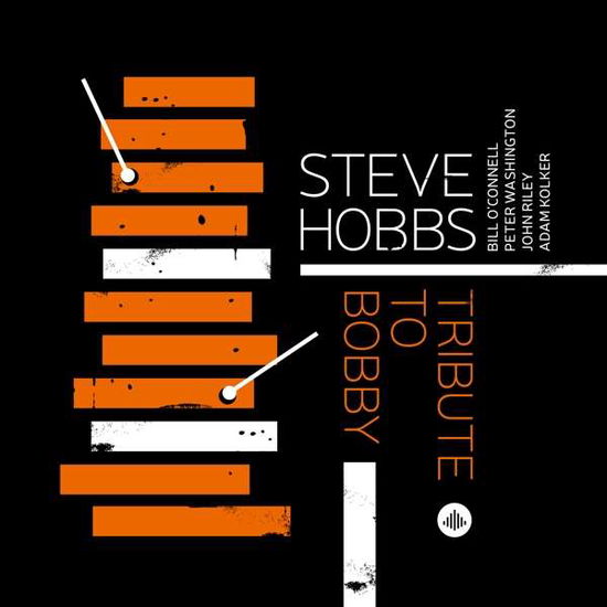 Tribute To Bobby Hutcherson - Steve Hobbs - Musiikki - CHALLENGE - 0608917343328 - perjantai 12. tammikuuta 2018