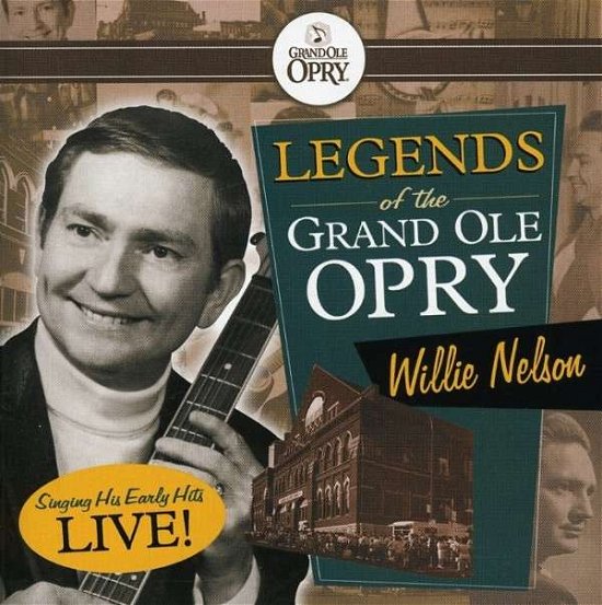 Cover for Willie Nelson · Legends of the Grand Ole Opry (CD) (2019)