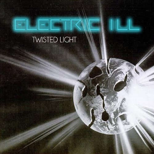 Cover for Electric Ill · Twisted Light (CD) (2013)