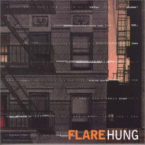 Hung - Flare - Musik - LE GRAND MYSTERE - 0616656003328 - 6. maj 2003
