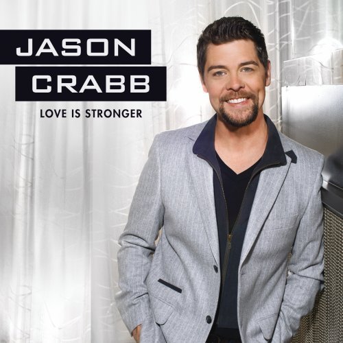 Cover for Jason Crabb · Love Is Stronger (CD) (2013)