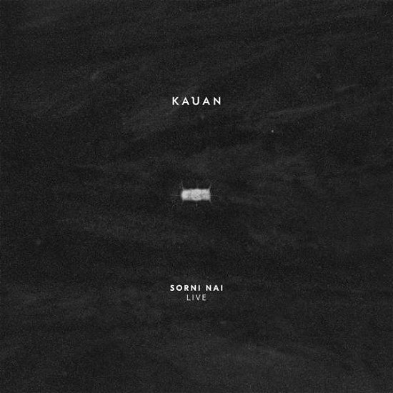 Cover for Kauan · Sorni Nai Live (CD) (2021)