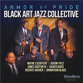 Armour Of Pride - Black Art Jazz Collective - Musik - ZYX - 0632375731328 - 14. juni 2018