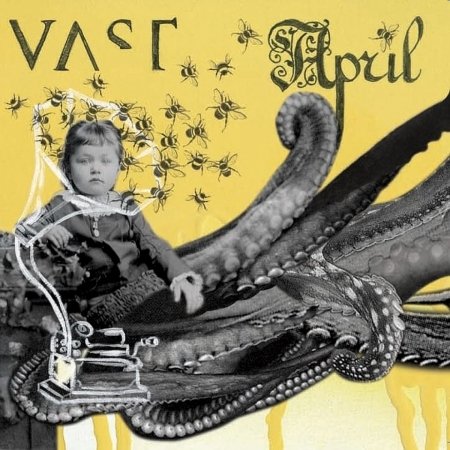 April - Vast - Musique - 2 BLOSSOMS - 0634457194328 - 16 octobre 2007