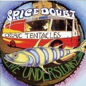 Cover for Ozric Tentacles · Live Underslunky / Spice Do (CD) (2008)
