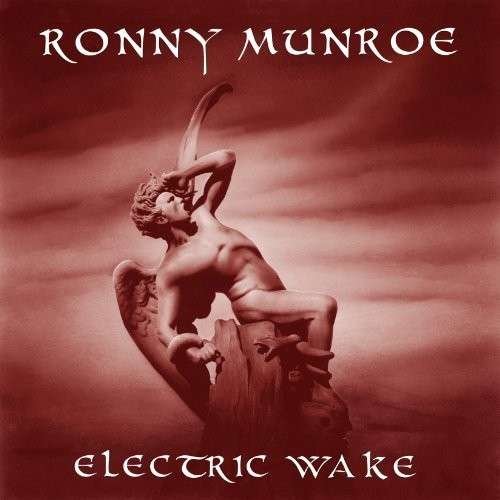 Electric Wake - Ronny Munroe - Musique - RAT PAK - 0638647803328 - 7 août 2014