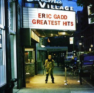 Cover for Eric Gadd · Eric Gadd - Greatest Hits (CD) (2023)