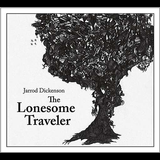 Cover for Jarrod Dickenson · Lonesome Traveler (CD) (2012)