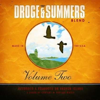 Cover for Droge, Pete &amp; Elaine Summers · Droge &amp; Summers Blend Vol.2 (CD) [Digipak] (2014)