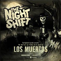 Cover for Nightshift · Los Muertos (CD) (2008)