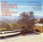 Cover for Brighouse and Rastrick Band · Brighouse and Rastrick Band - Christmas Album (CD) (2024)