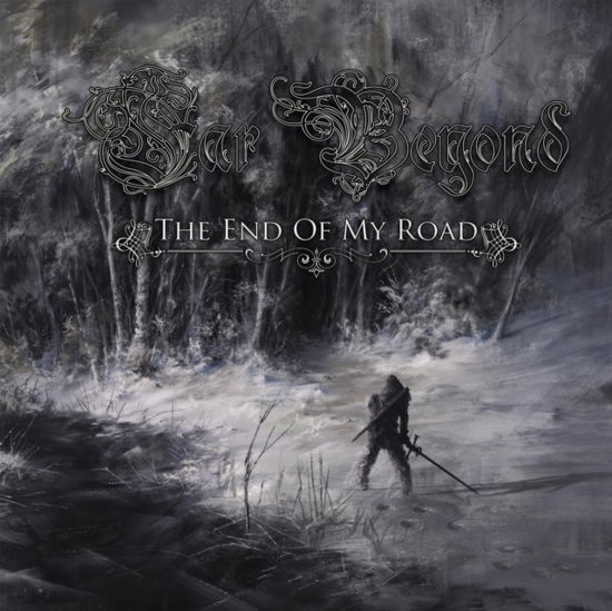 Cover for Far Beyond · The End Of My Road (CD) (2024)