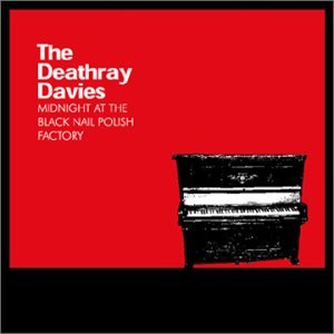 Cover for Deathray Davies · Midnight At The Black Nai (CD) (2010)