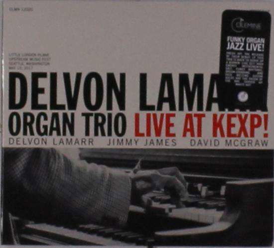 Live at Kexp! - Delvon Lamarr Organ Trio - Muziek - COLEMINE - 0659123100328 - 7 december 2018