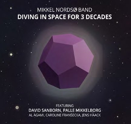 Cover for Mikkel Nordsø · Diving in Space for 3 Decades (CD) (2015)