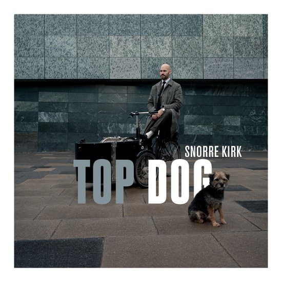 Cover for Snorre Kirk · Top Dog (CD) (2023)