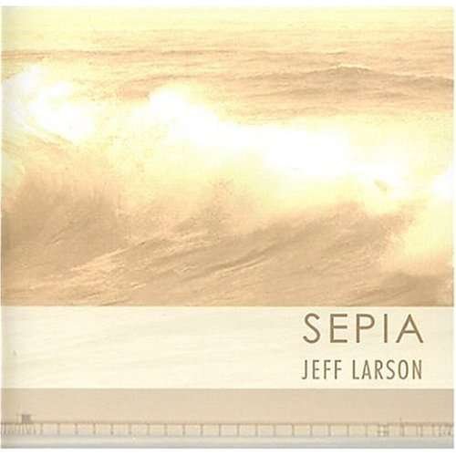 Cover for Jeff Larson · Sepia (CD) (2012)