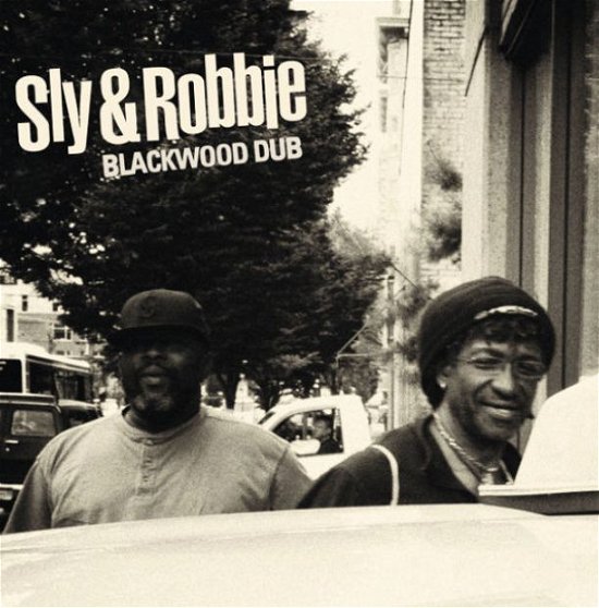 Blackwood Dub - Sly & Robbie - Musik - GROOA - 0673791011328 - 27. Februar 2012