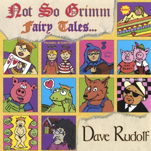 Cover for Dave Rudolf · Not So Grimm Fairy Tales (CD) (2003)