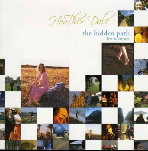 Cover for Heather Dale · Hidden Path: Live &amp; Rarities (CD) (2008)