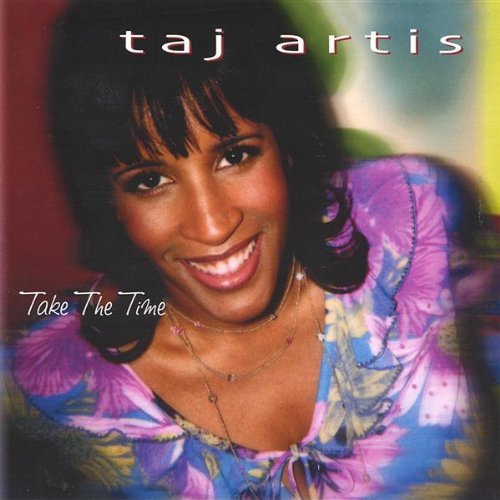 Take the Time - Taj Artis - Musik - Taj Artis - 0677516522328 - 4. juni 2002