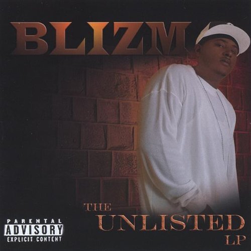 Unlisted LP - Blizm - Musiikki - CD Baby - 0677516551328 - tiistai 12. huhtikuuta 2005