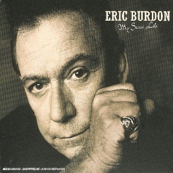 My Secret Life - Eric Burdon - Musiikki - SPV - 0693723700328 - tiistai 13. huhtikuuta 2004