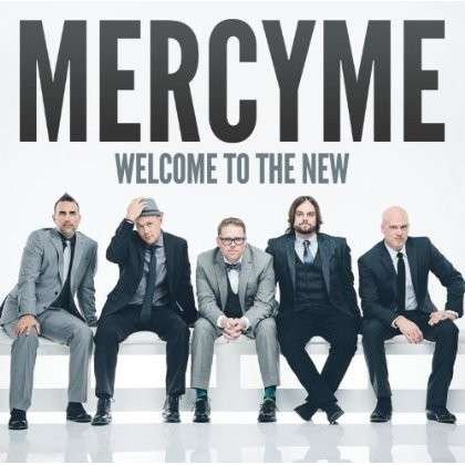 Cover for Mercyme · Welcome to the New (CD) (2014)