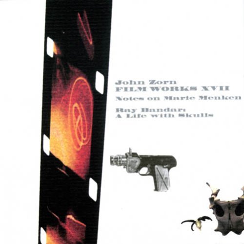 Cover for John Zorn · Filmworks Xvii (CD) (2006)