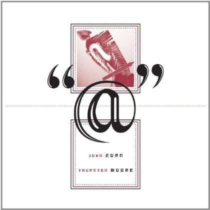@ - John Zorn & Thurston Moore - Musik - TZADIK - 0702397764328 - 24. september 2013