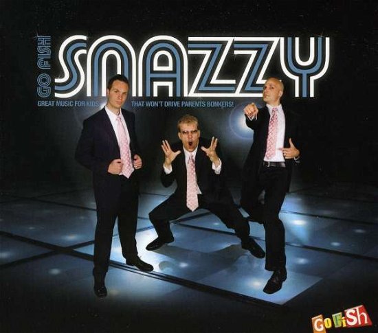 Cover for Go Fish · Snazzy (CD)