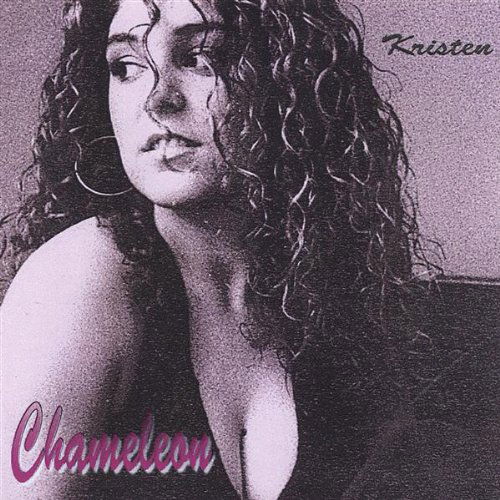 Cover for Kristen · Chameleon (CD) (2005)