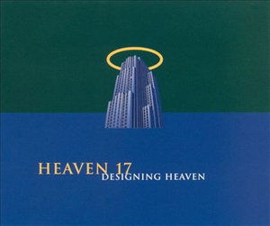 Designing Heaven -cds- - Heaven 17 - Muziek -  - 0706301633328 - 