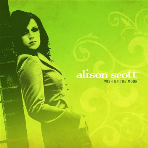 Cover for Alison Scott · Wish on the Moon (CD) (2008)