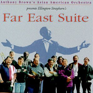 Cover for Anthony Asian American Orchestra Brown · Far East Suite (CD) (2002)